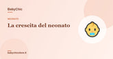 Crescita del neonato: peso, altezza e sviluppo mese per mese — BabyChic