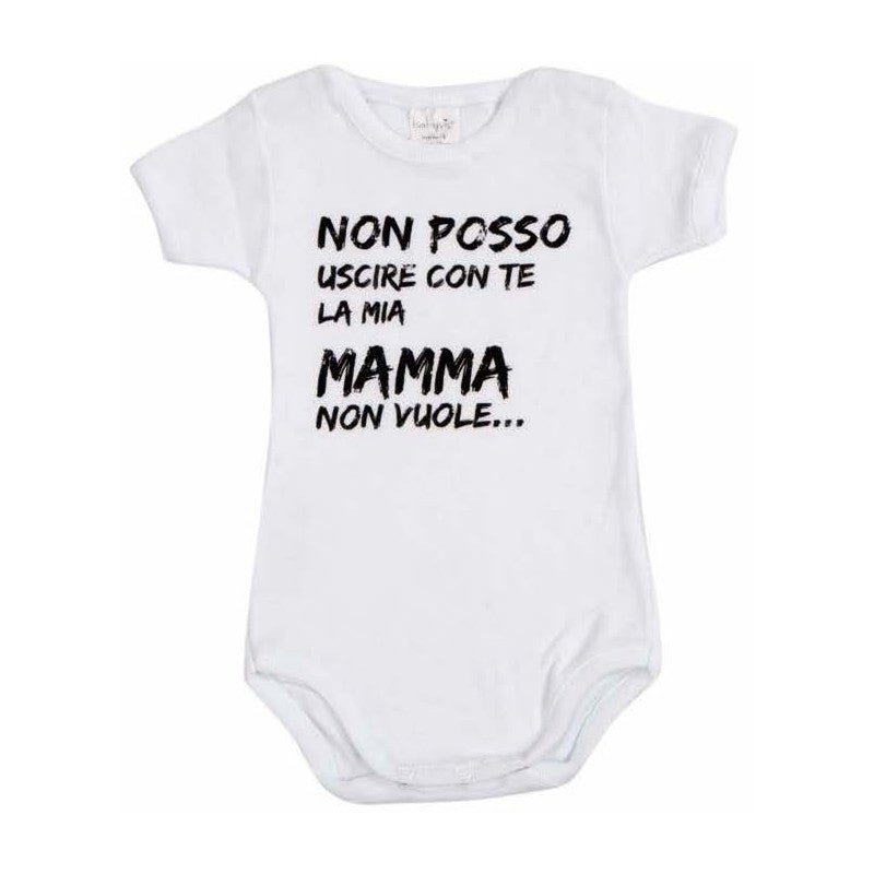 Baby Bodysuit - I can't go out with you, my Mommy doesn't want me to - 1 Month